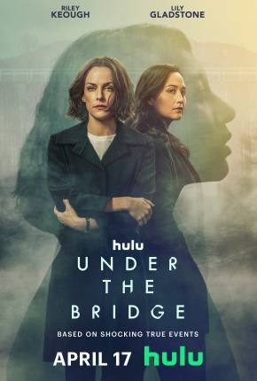 Imagem Série Under the Bridge - 1ª Temporada Legendada Torrent