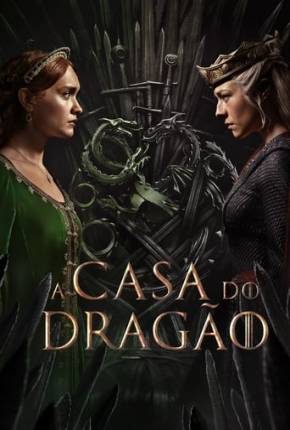 Imagem Série A Casa do Dragão - 2ª Temporada Torrent