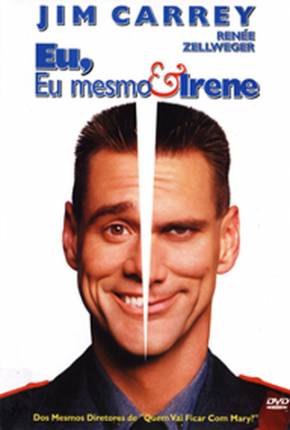 Imagem Filme Eu, Eu Mesmo e Irene / Me Myself e Irene PixelDrain / GoFile