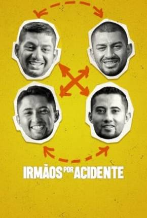 Imagem Filme Irmãos por Acidente Torrent