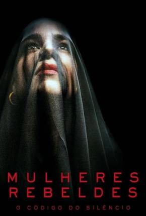 Imagem Filme Mulheres Rebeldes Torrent