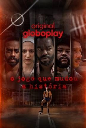 Imagem Série O Jogo que Mudou a História - 1ª Temporada Torrent