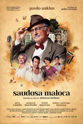 Imagem Filme Saudosa Maloca Torrent