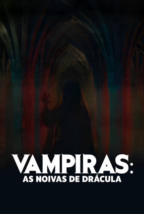 Imagem Filme Vampiras - As Noivas de Drácula Torrent