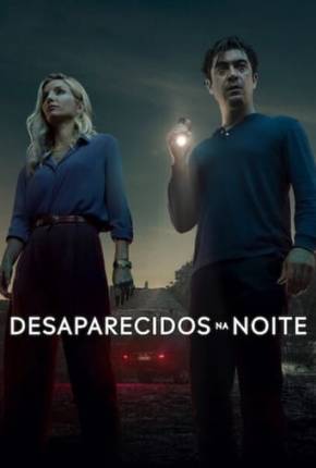 Imagem Filme Desaparecidos na Noite Torrent