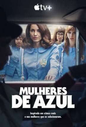 Imagem Série Mulheres de Azul - 1ª Temporada Torrent