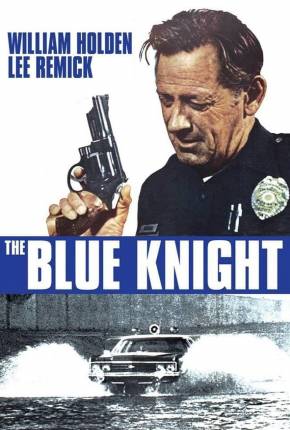 Imagem Filme O Cavaleiro de Azul / The Blue Knight Google Drive