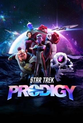 Imagem Desenho Star Trek - Prodigy - 2ª Temporada - Legendado Torrent