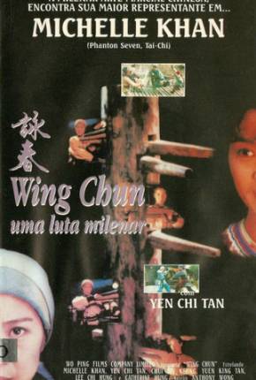 Imagem Filme Wing Chun - Uma Luta Milenar / Wing Chun Google Drive