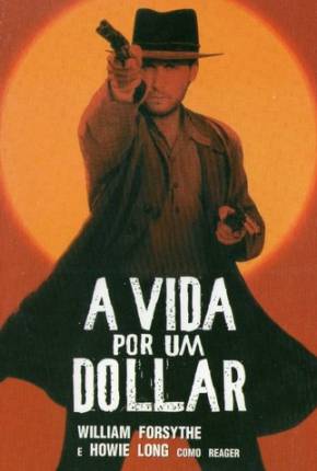 Imagem Filme A Vida Por Um Dólar / Dollar for the Dead Google Drive