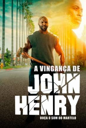 Imagem Filme A Vingança de John Henry Torrent