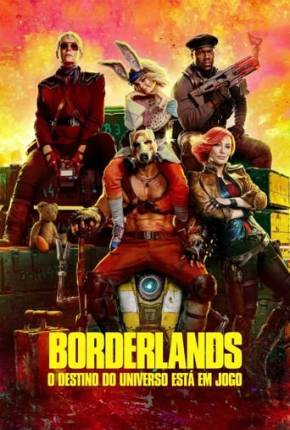 Imagem Filme Borderlands - O Destino do Universo Está em Jogo - Legendado e Dublado Torrent