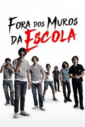 Imagem Filme Fora dos Muros da Escola Torrent