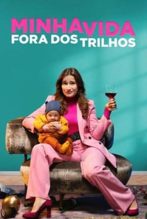 Imagem Filme Minha Vida Fora dos Trilhos Torrent