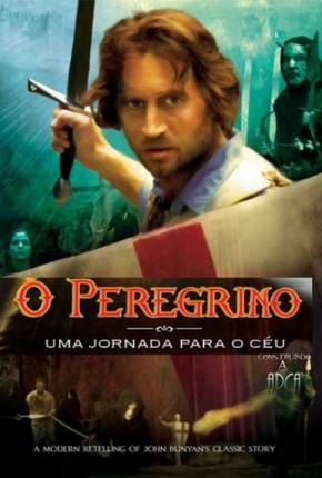 Imagem Filme O Peregrino - Uma Jornada Para o Céu / Pilgrims Progress Google Drive