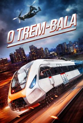 Imagem Filme O Trem-Bala Torrent