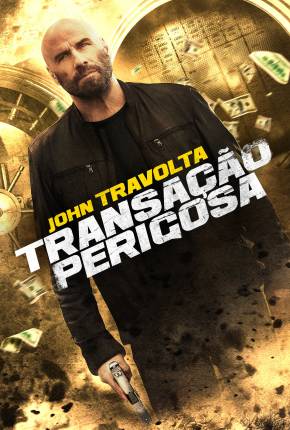 Imagem Filme Transação Perigosa Torrent