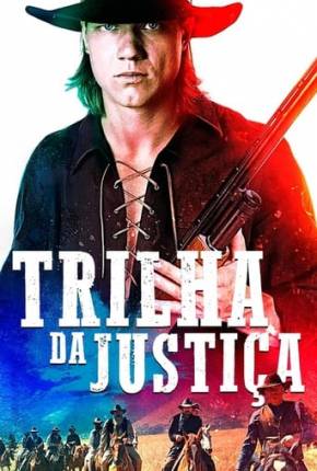 Imagem Filme Trilha da Justiça Torrent