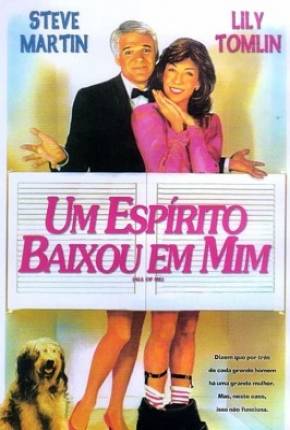 Imagem Filme Um Espírito Baixou em Mim / All of Me Google Drive