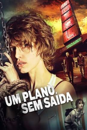 Imagem Filme Um Plano Sem Saída Torrent