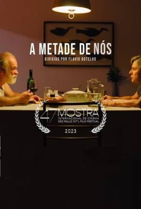 Imagem Filme A Metade de Nós Torrent