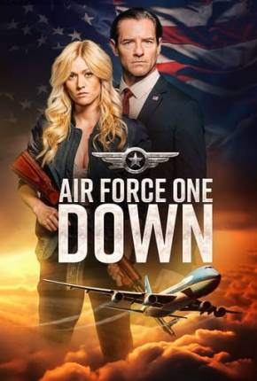 Imagem Filme Air Force One Down - Legendado e Dublado Torrent