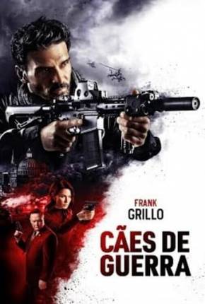 Imagem Filme Cães de Guerra - Hounds of War Torrent