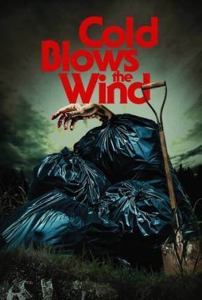 Imagem Filme Cold Blows the Wind - Legendado Torrent