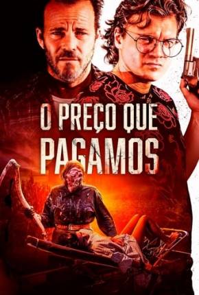 Imagem Filme O Preço que Pagamos Torrent