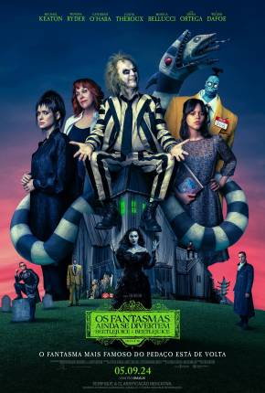 Imagem Filme Os Fantasmas Ainda se Divertem - Beetlejuice Beetlejuice - CAM Torrent