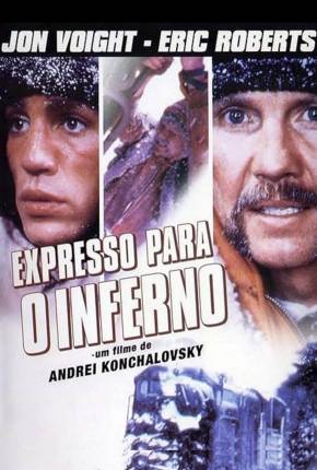 Imagem Filme Expresso Para o Inferno / Runaway Train Google Drive