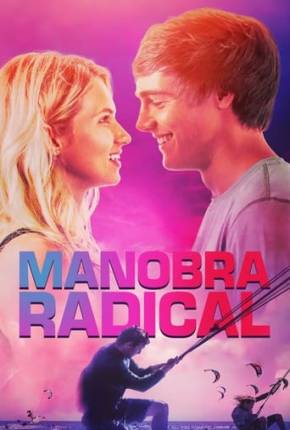 Imagem Filme Manobra Radical Torrent