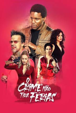 Imagem Filme O Crime Não Tira Férias Torrent