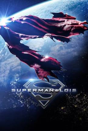 Imagem Série Superman Lois - 4ª Temporada Torrent