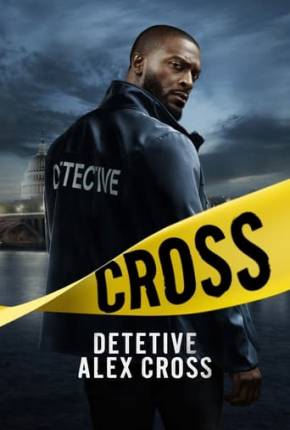 Imagem Série Detetive - Alex Cross - 1ª Temporada Torrent