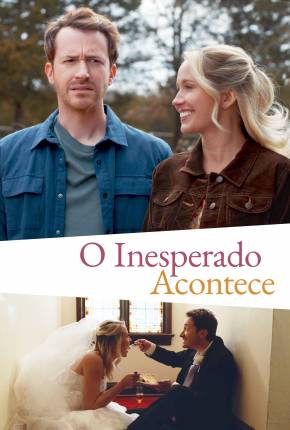 Imagem Filme O Inesperado Acontece Torrent