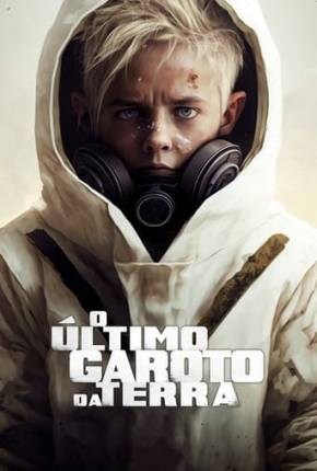 Imagem Filme O Último Garoto da Terra Torrent