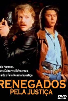 Imagem Filme Renegados Pela Justiça / Renegades Torrent