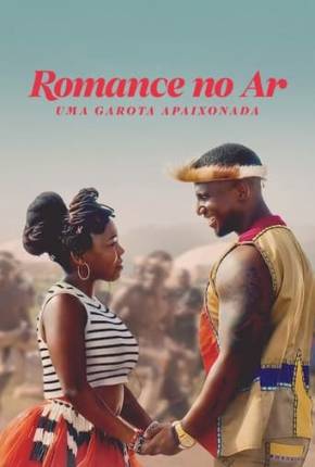 Imagem Filme Romance no Ar - Uma Garota Apaixonada Torrent