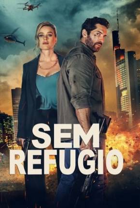 Imagem Filme Sem Refúgio Torrent