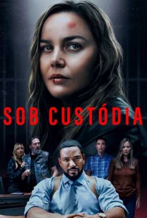 Imagem Filme Sob Custódia - Detained Torrent