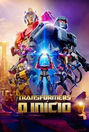 Imagem Filme Transformers - O Início Torrent